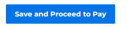 Save and Proceed to Pay